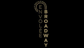 Evenement Envolée Broadway