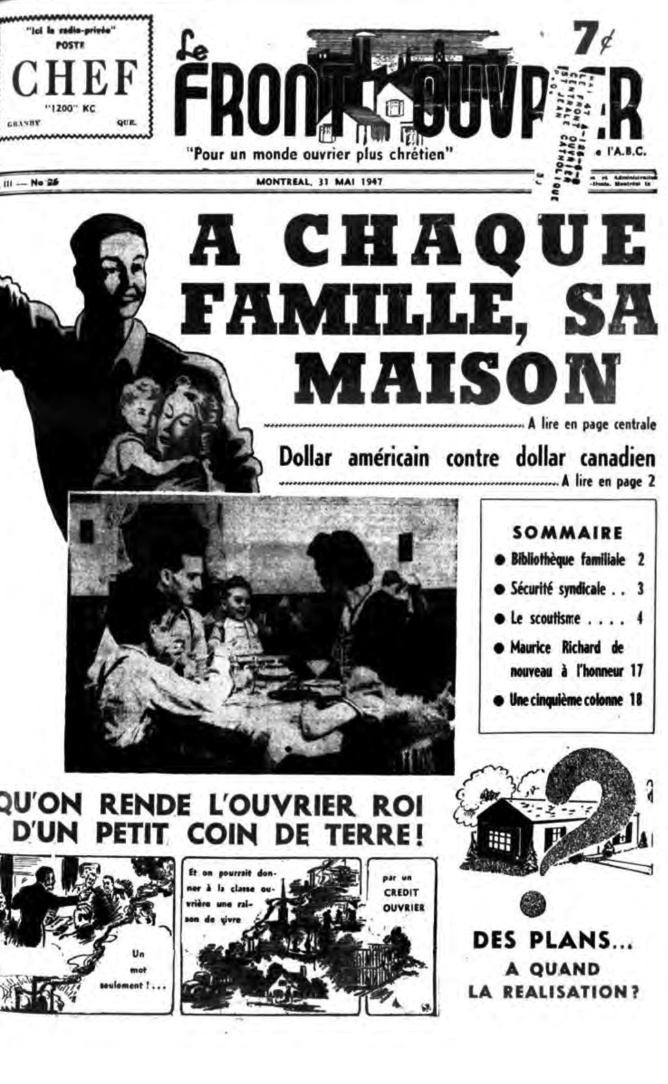 « À chaque famille, sa maison », une de Le Front ouvrier, 31 mai 1947. Crédit dans l'article : Mouvement des travailleurs chrétiens de Montréal.